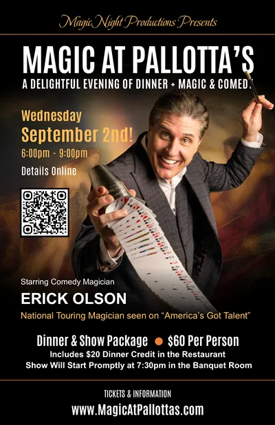 Magic at Pallotta's - Magicians from round the Country!