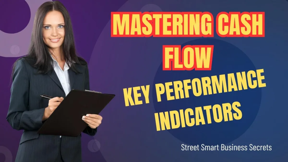 The Mastering Cash Flow Management Secret