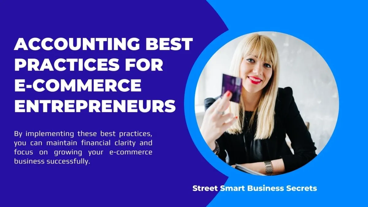 Accounting Best Practices for E-commerce Entrepreneurs