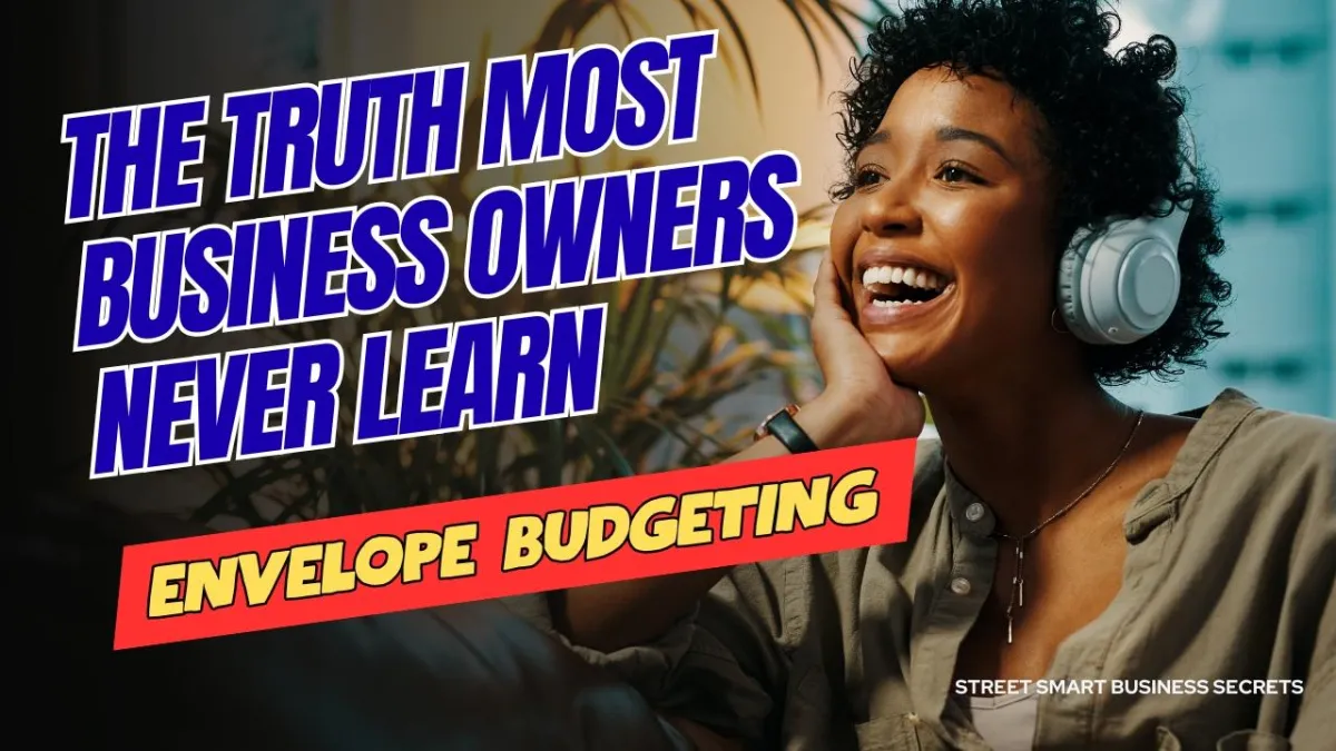 The Secret to Stress - Free Business Finances Envelope Budgeting