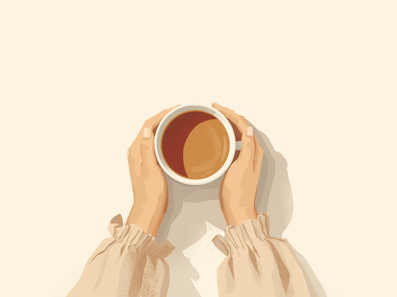 Soft overhead view of a woman's hands holding a warm cup of tea or coffee, pausing in stillness, quiet morning light, sense of a brief moment of clarity before the day begins, calm and slightly contemplative atmosphere, 600x400px, horizontal composition
