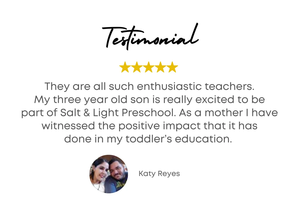 Testimonial - They are all such enthusiastic teachers. My three year old son is really excited to be part of Preschool Club. As a mother I have witnessed the positive impact that it has done in my toddler's education. - Katy Reyes