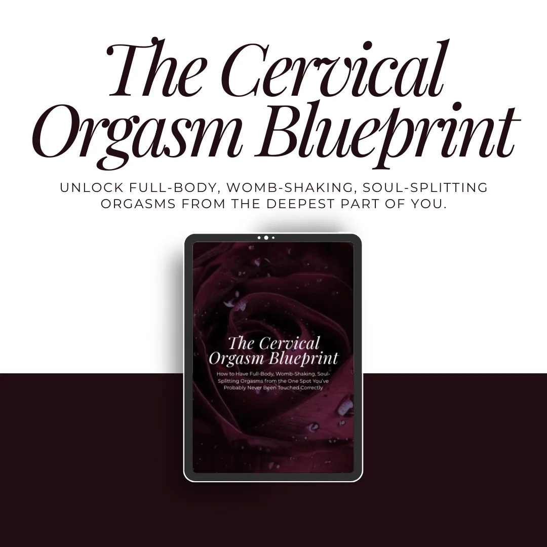 Ebook cover titled “The Cervical Orgasm Blueprint” with a deep burgundy background and a centered 3D book mockup.