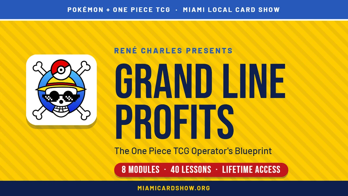 Grand Line Profits course cover by René Charles, Miami Local Card Show