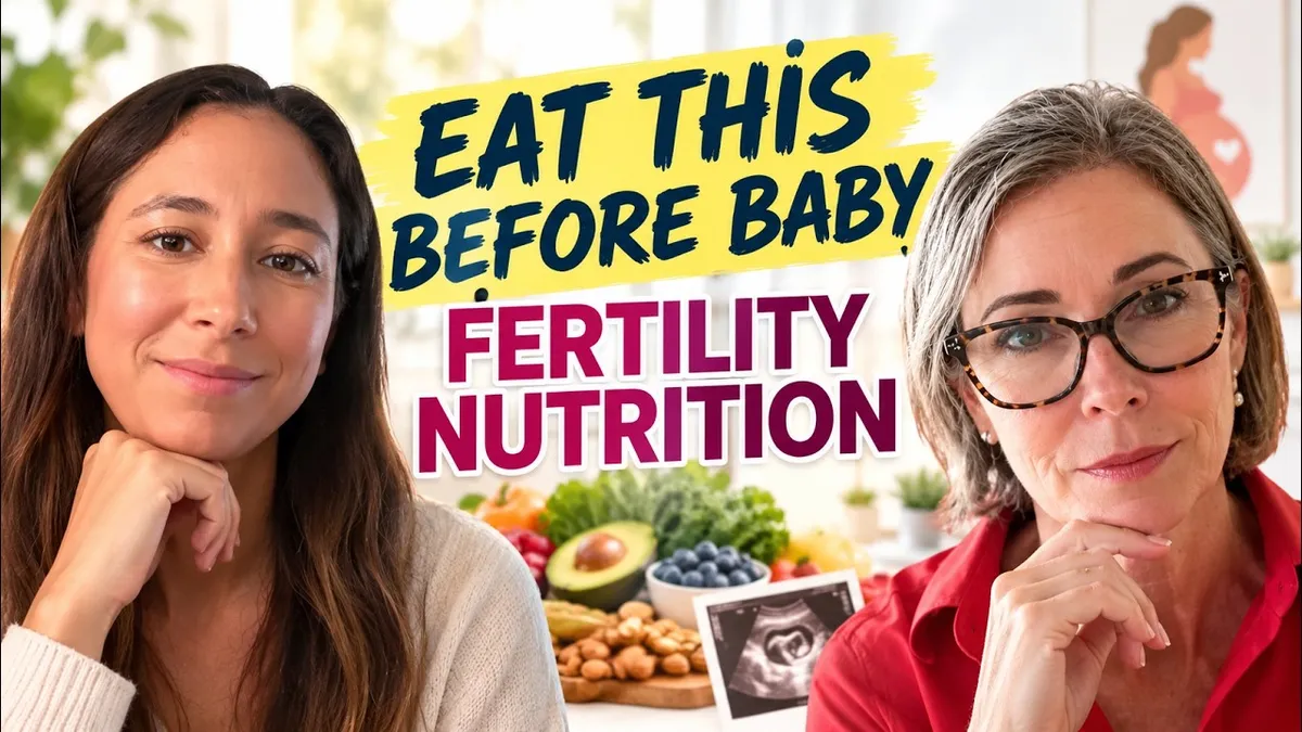 Food, Fertility, and the Foundation for a Healthy Baby