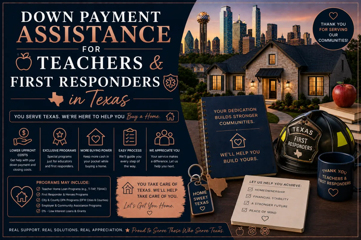 Texas Down Payment Assistance for Teachers & First Responders (2026 Guide)