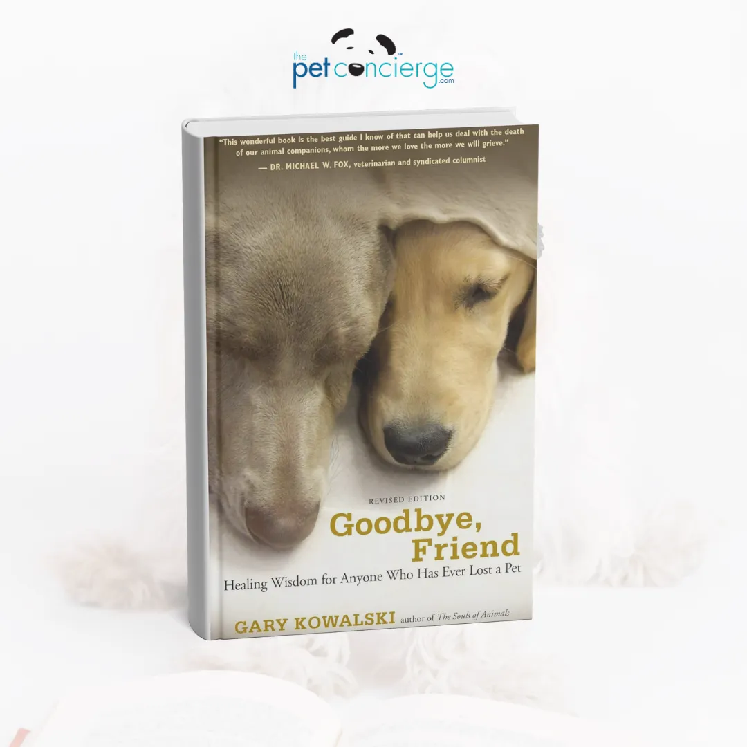 Goodbye, Friend by Gary Kowalski