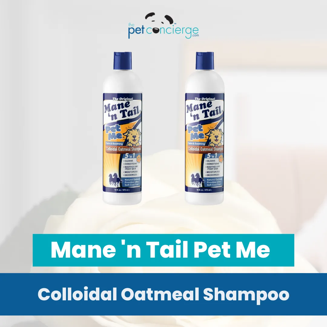 Mane n Tail Pet Me Colloidal Oatmeal Shampoo
