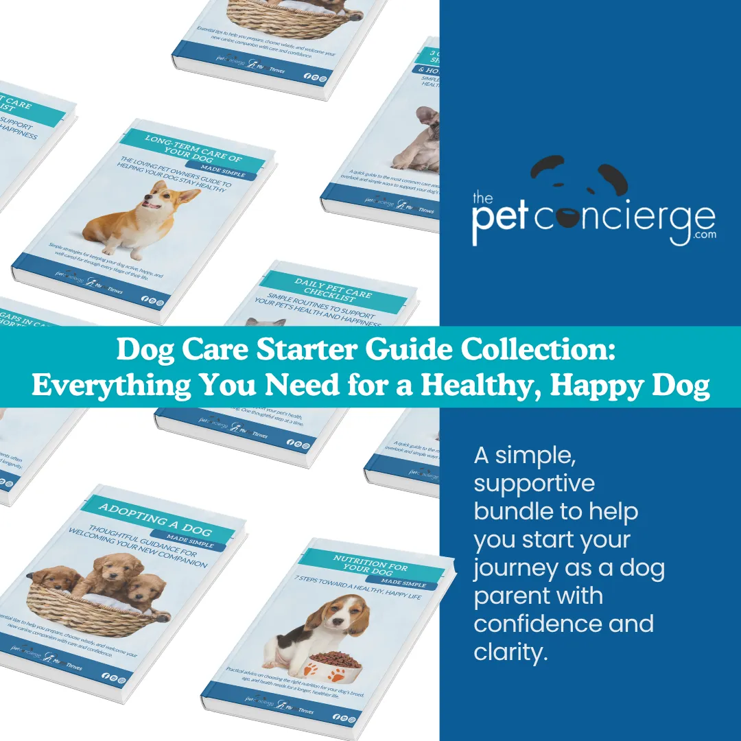 Dog Care Starter Guide Collection: Everything You Need for a Healthy, Happy Dog