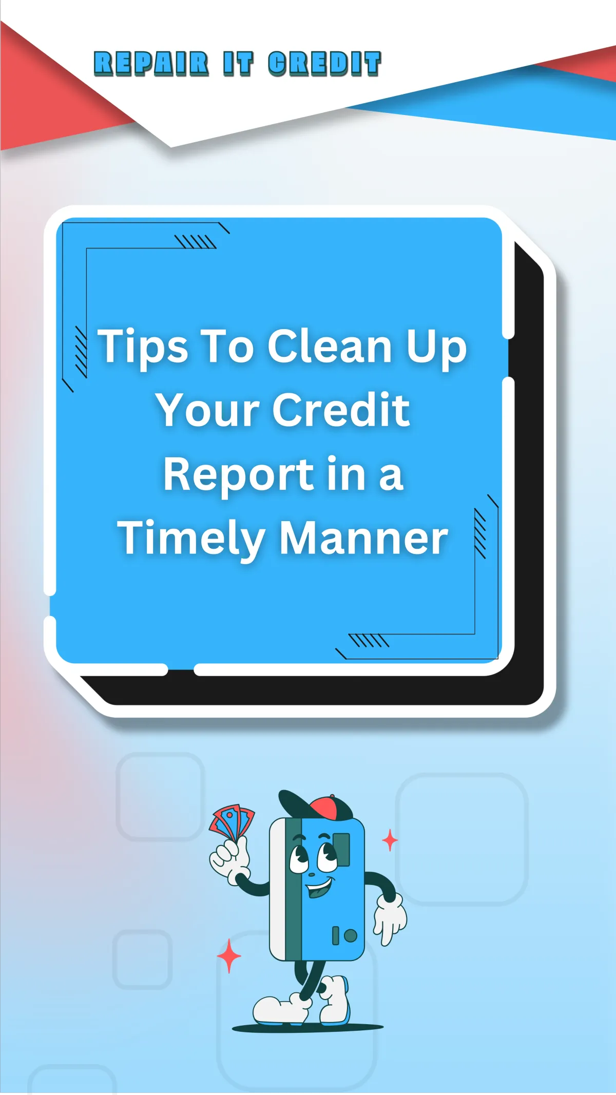 tips to clean your credit report