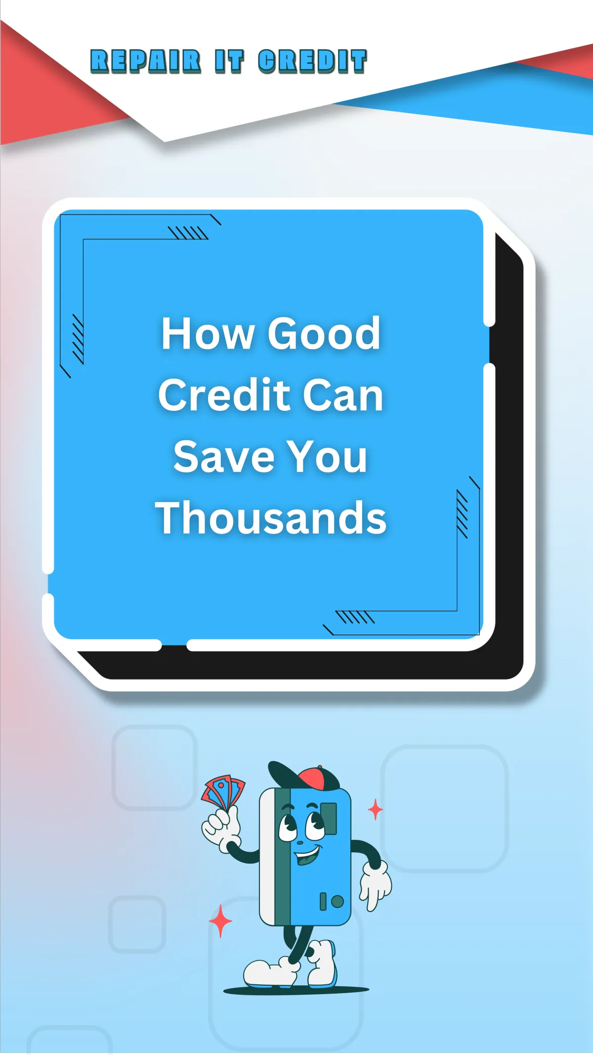 save thousands with good credit score