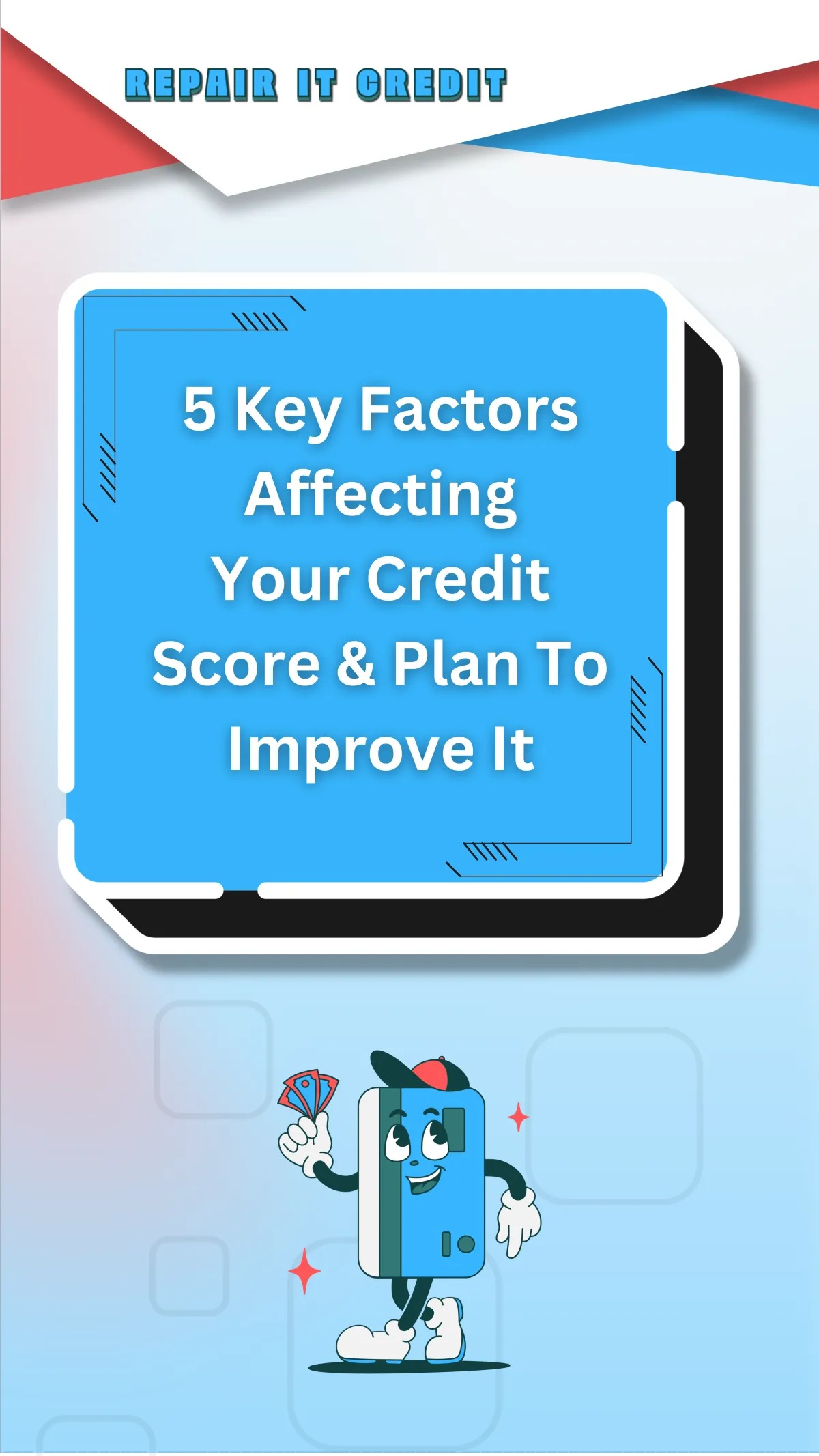 5 ways to improve your credit score