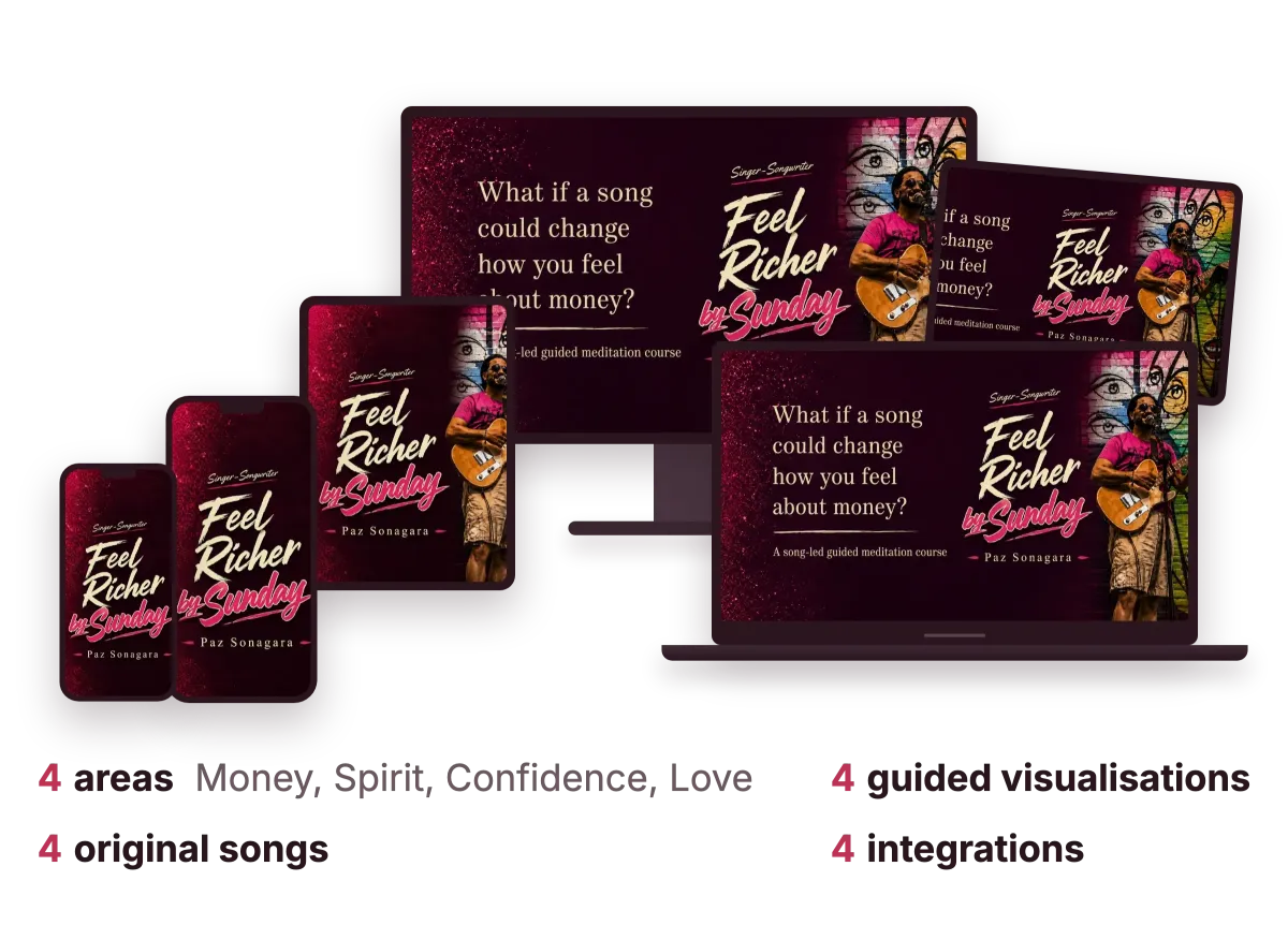 Feel Richer by Sunday, A song-led guided meditation course