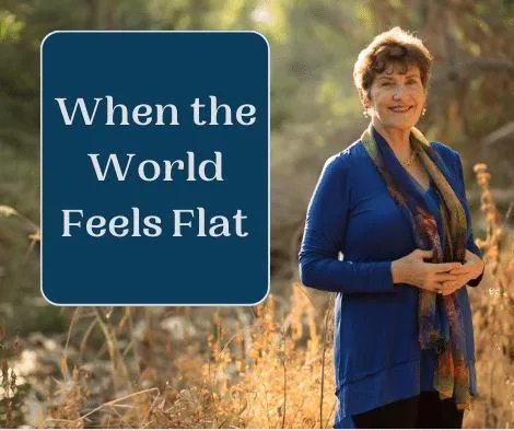 Cover for podcast - When the World Feels Flat