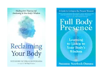 Two book covers: Reclaiming Your Body and Full Body Presence by Suzanne Scurlock