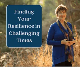 Cover for podcast - Finding Your Resilience in Challenging Times