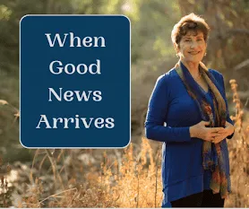 Cover for podcast - When Good News Arrives