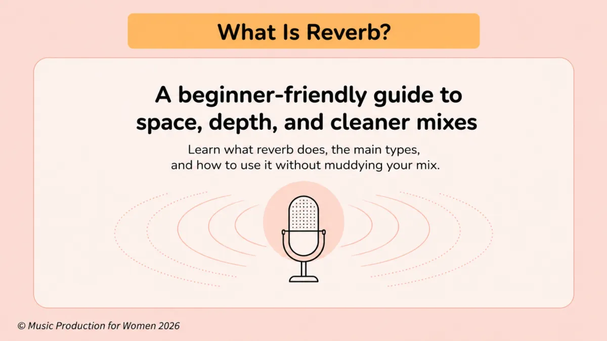 What Is Reverb in Music Production? Beginner Guide