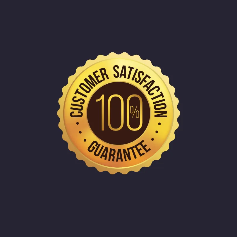 10% customer Satisfaction Guaranteed