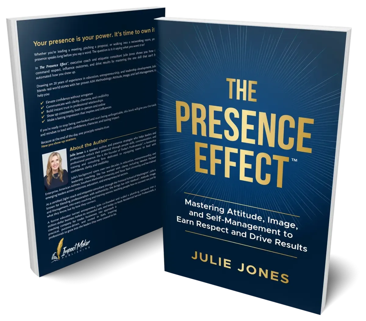 The Presence Effect book by Julie Jones