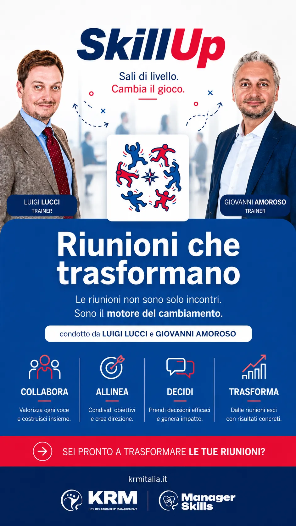 Riunioni che Trasformano | Seminario Skill Up Napoli