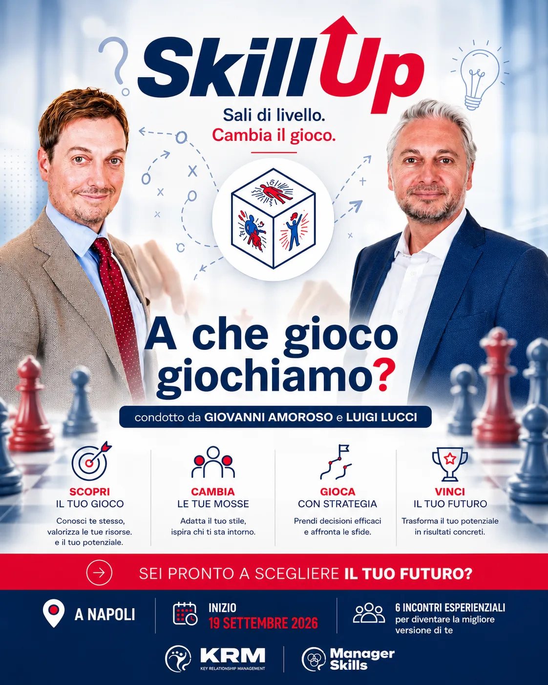A che gioco giochiamo | Seminario Skill Up a Napoli