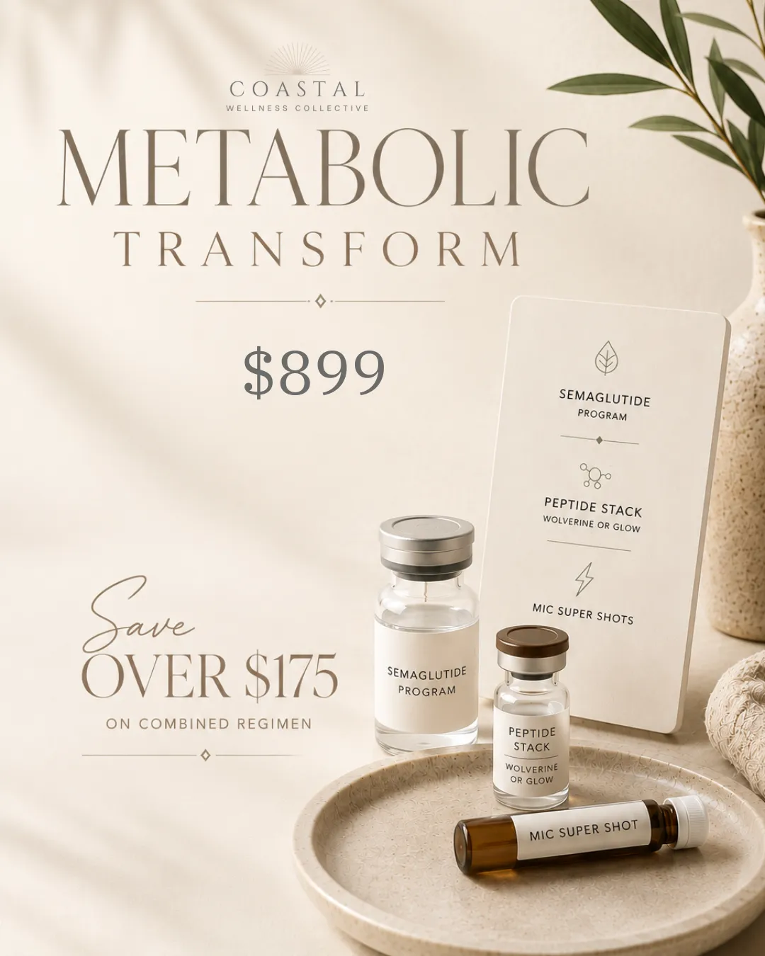 A premium promotional cover image from Coastal Wellness Collective featuring the Metabolic Transform Package for $899. The image showcases a comprehensive wellness bundle including a semaglutide weight management program, peptide therapy (Wolverine or Glow), and MIC Super Shots. Elegant product displays emphasize medical weight loss, metabolism support, peptide therapy, and long-term wellness while highlighting savings of over $175 on the combined regimen.
