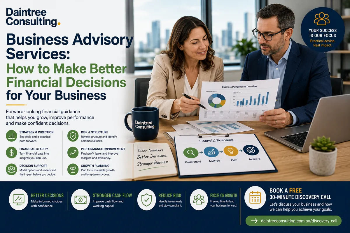 Business advisor helping Australian business owners make better financial decisions