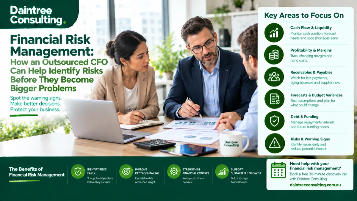Outsourced CFO helping an Australian business leadership team identify financial risks through cash flow, profitability, forecasting and financial reporting