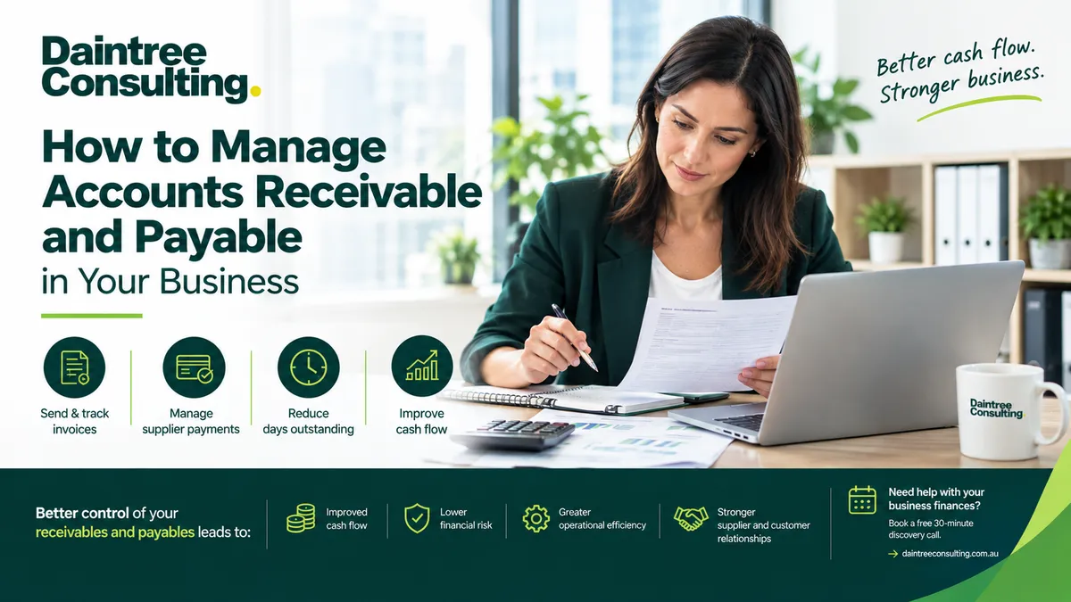 How to Manage Accounts Receivable and Accounts Payable in Your Business