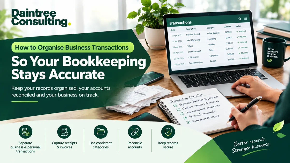 How to Organise Business Transactions for Accurate Bookkeeping