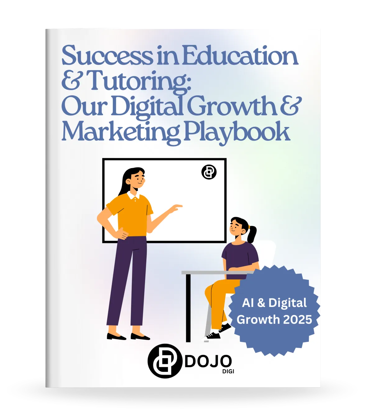 DOJODIGI Education & Tutoring Playbook