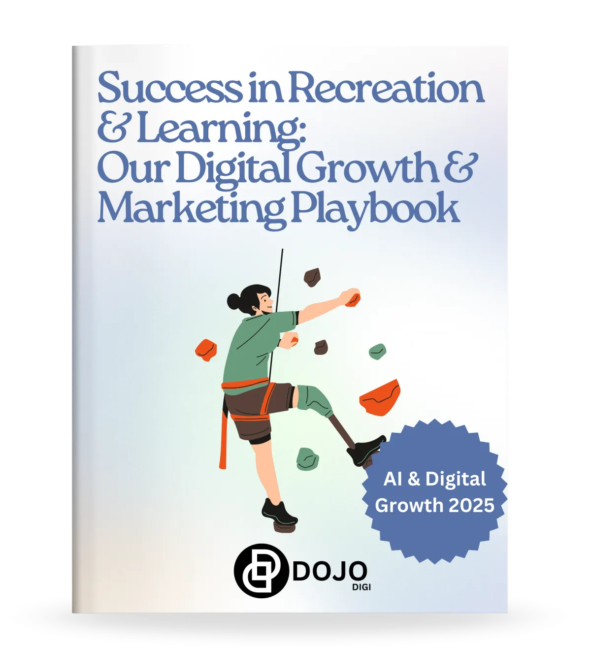 DOJODIGI Recreation & Learning Playbook