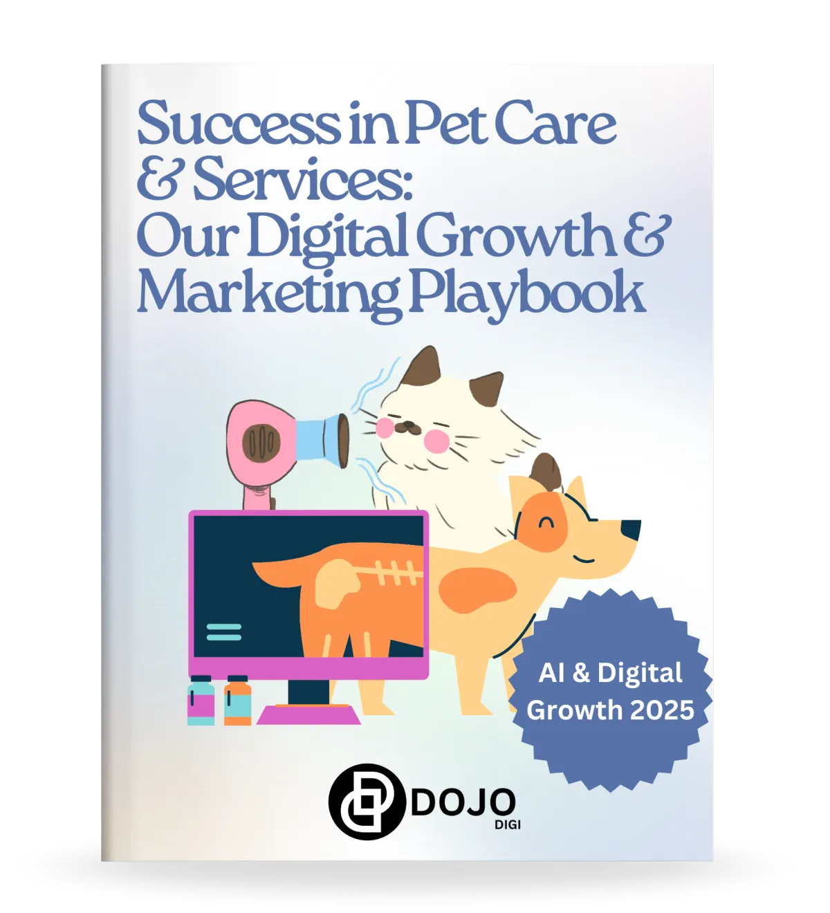 DOJODIGI Pet care & Services Playbook