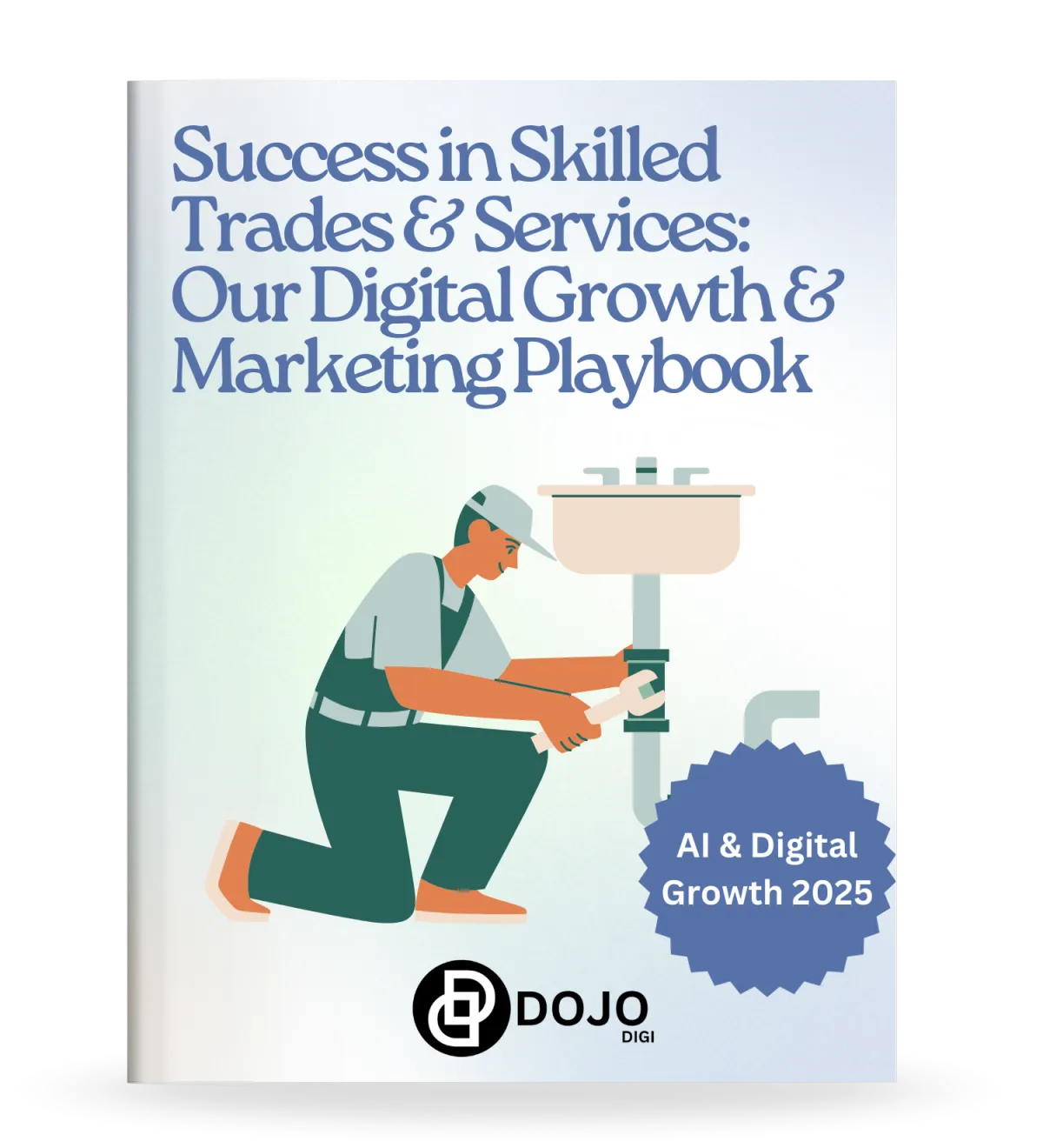 DOJODIGI Skilled Trades Playbook