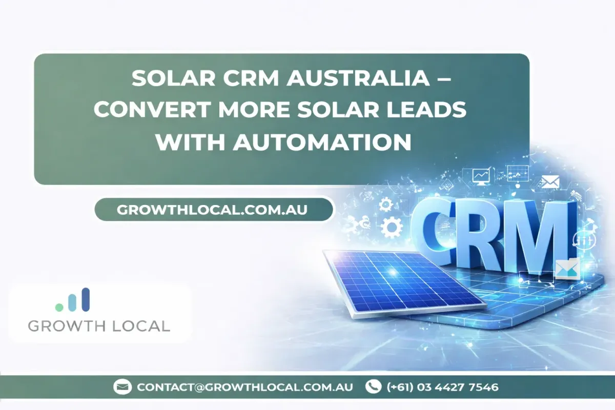 Solar CRM Australia – Convert More Solar Leads with Automation
