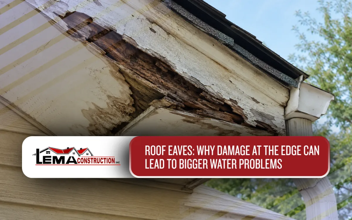 Roof Eaves: Why Damage at the Edge Can Lead to Bigger Water Problems