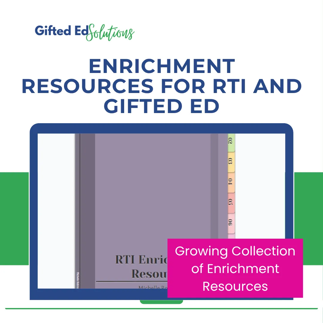 Enrichment Resources for RTI & Gifted
