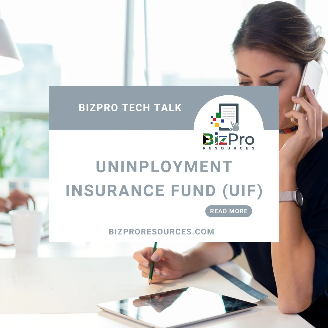 Licenses & Registrations: Unemployment Insurance Fund (UIF)
