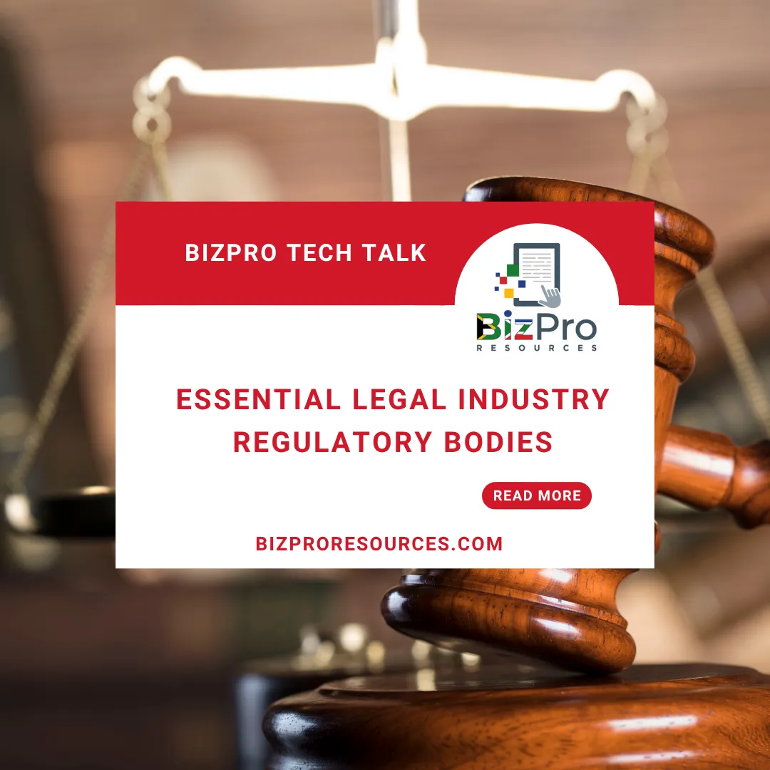 Essential Organizations: Legal Industry Regulatory Bodies