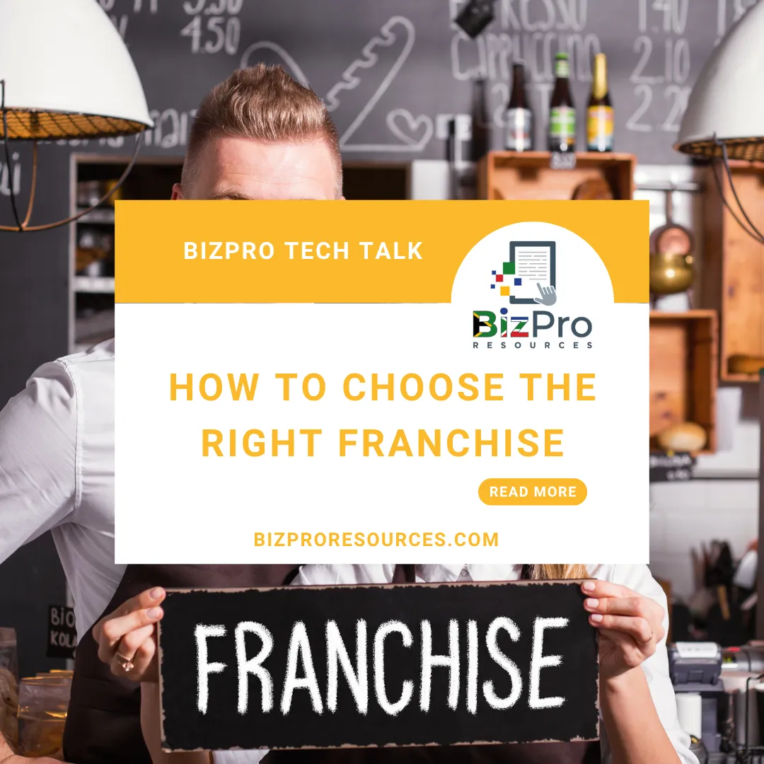 Franchise: How to Choose the Right Franchise