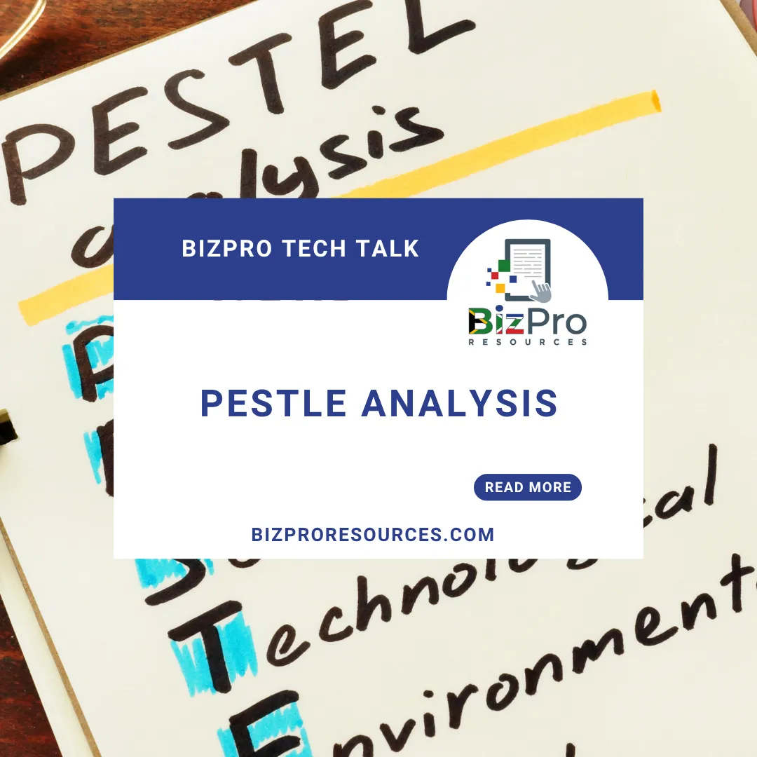 Business Tools: PESTLE Analysis