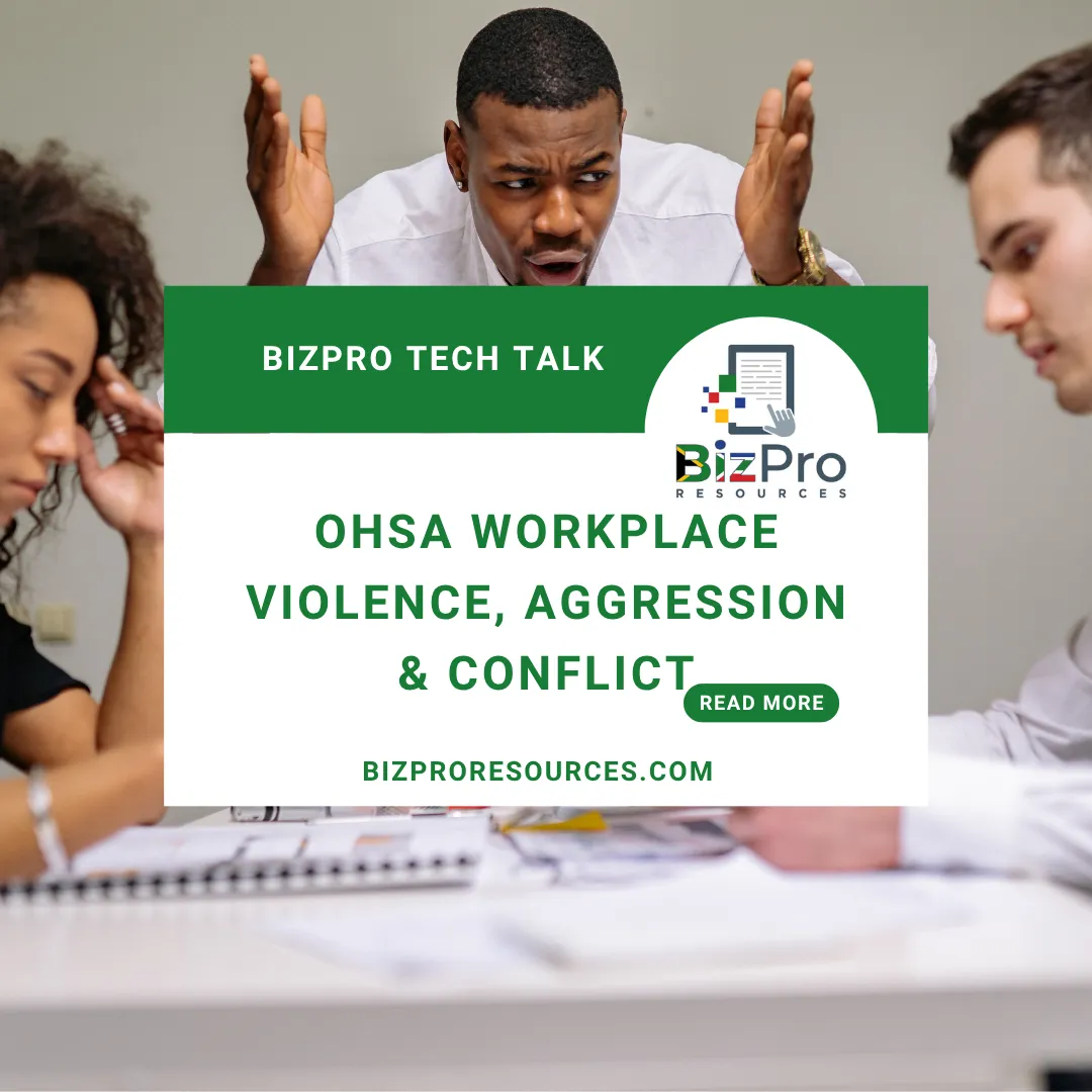 OHS: Workplace Violence, Aggression, and Conflict