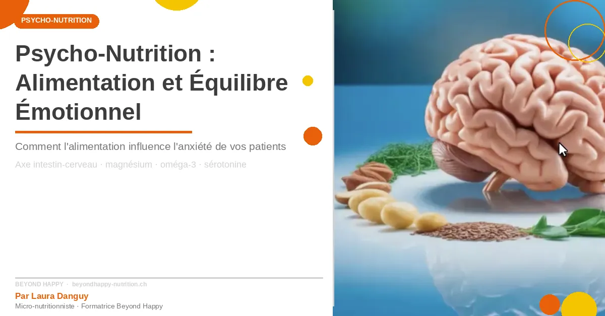 psycho-nutrition alimentation cerveau anxiété thérapeute Beyond Happy