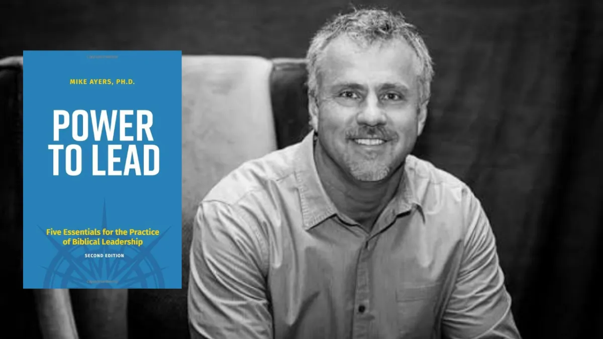 Mike Ayers on Leadership Embedded in Theology