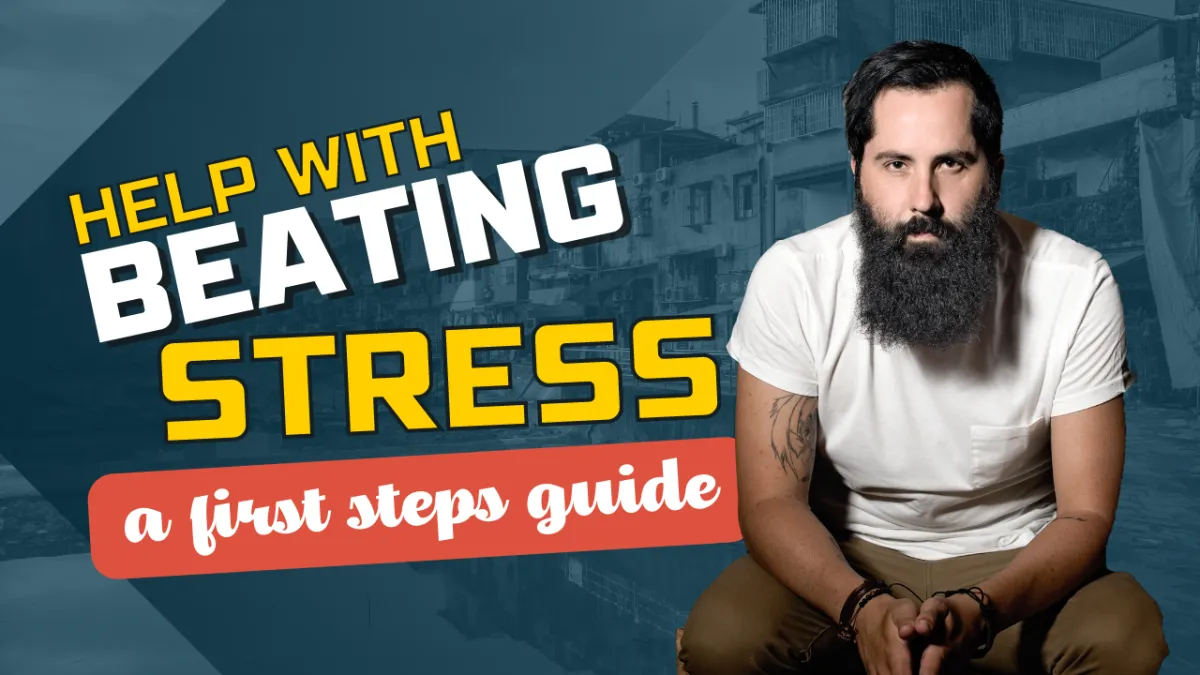 Beating Stress A First Steps Guide
