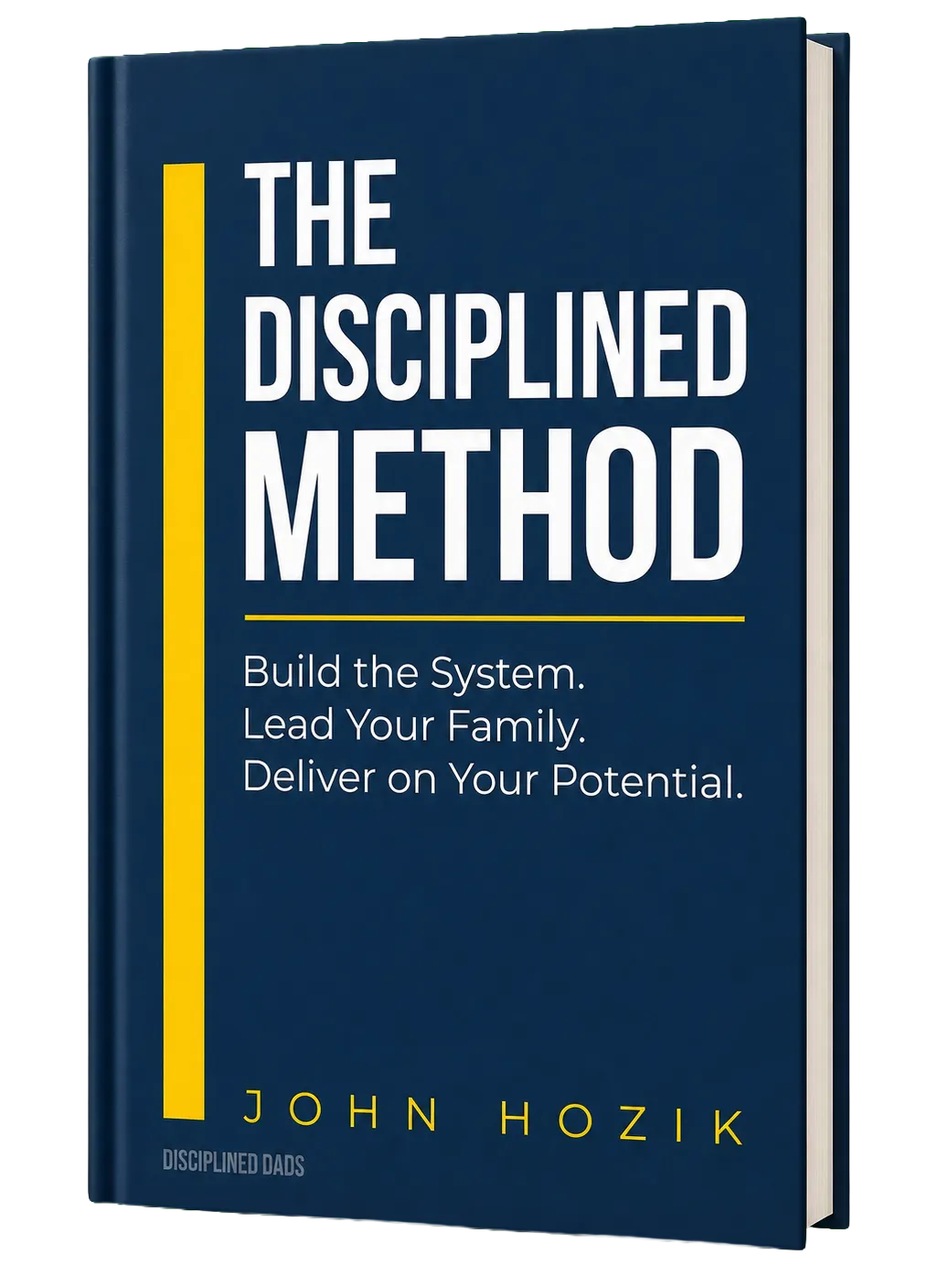 The Disciplined Method — book cover by John Hozik.