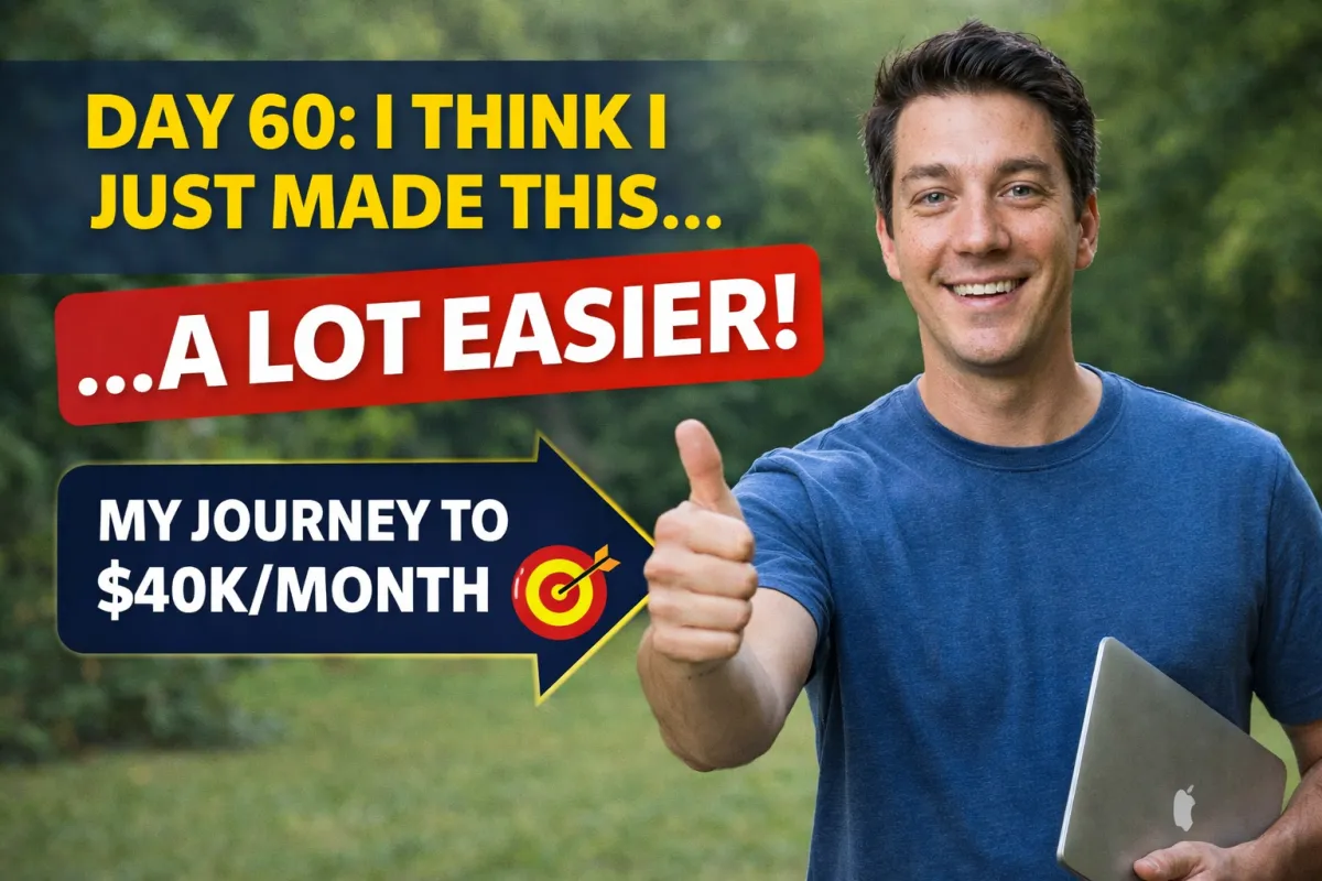 Day 60: I Think I Just Made This A Lot Easier…