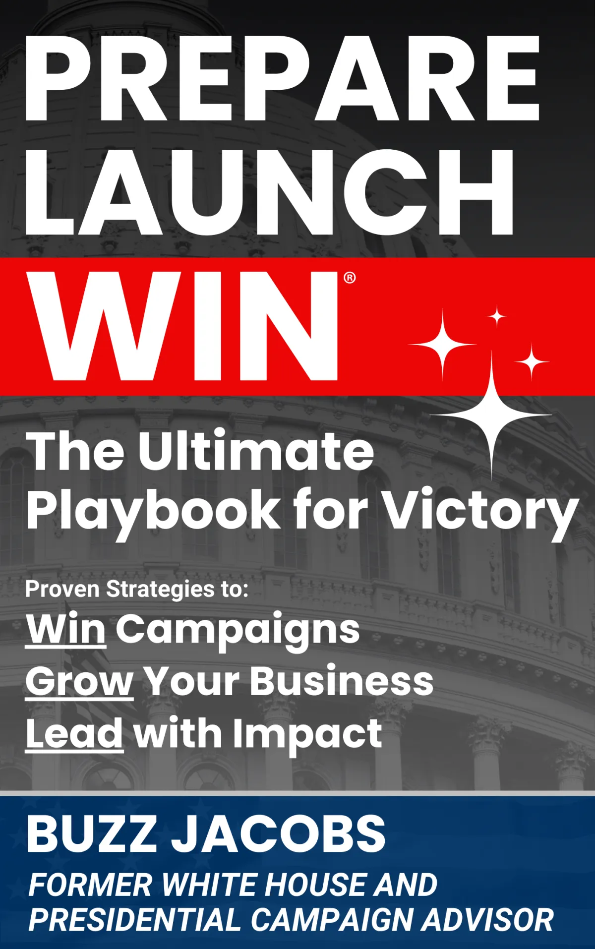 Prepare Launch Win: The Ultimate Playbook for Victory