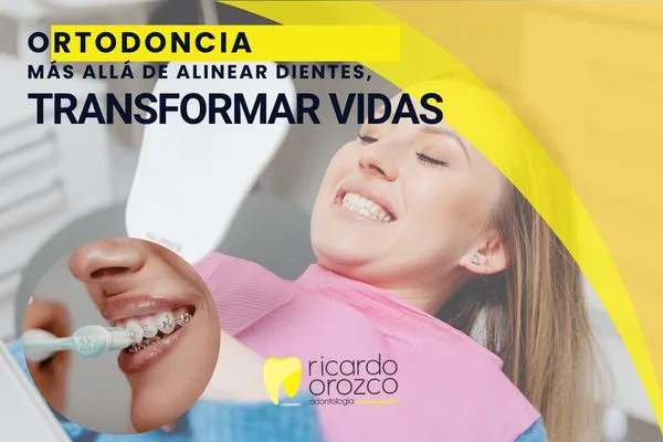 La ortodoncia transforma vidas. Y no es una frase de marketing — es algo que vivimos cada día en el consultorio del Dr. Ricardo Orozco.